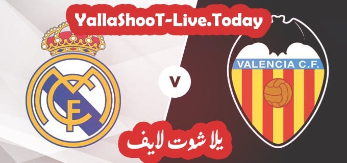 نتيجة مباراة ريال مدريد وفالنسيا في الدوري الاسباني 1 مباراة ريال مدريد وفالنسيا يلا شوت